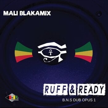 Vinyl Record Mali Blakamix - Ruff & Ready: B.N.S Dub Opus 1 (LP) - 1