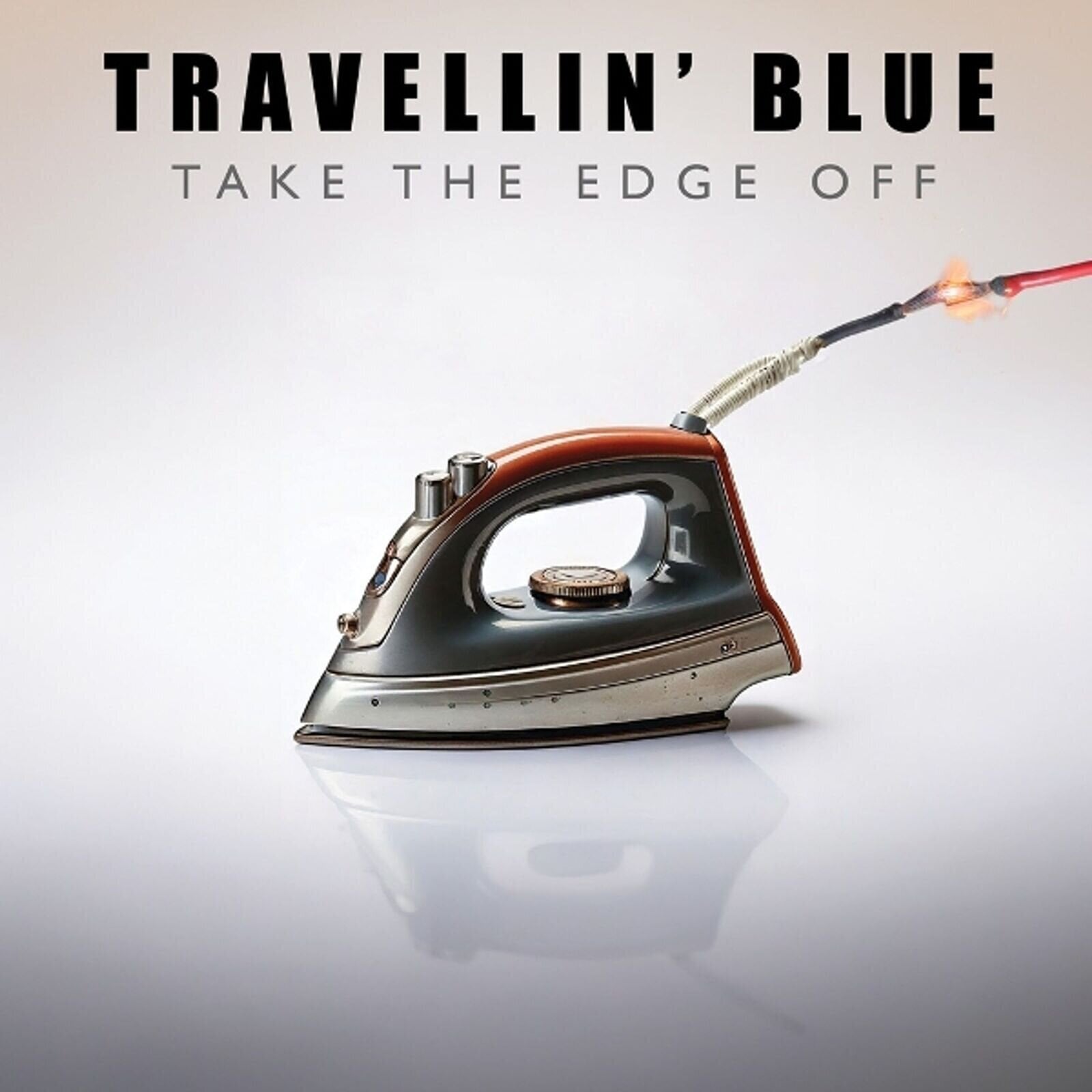 Disque vinyle Travellin' Blue - Take The Edge Off (LP)