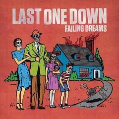 Vinyl Record Last One Down - Failing Dreams (LP)