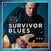 LP ploča Walter Trout - Survivor Blues (Limited Edition) (Blue Coloured) (2 LP)