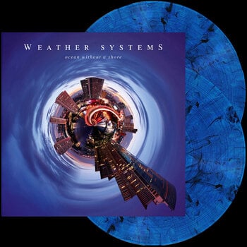 LP ploča Weather Systems - Ocean Without A Shore (Limited Edition) (Blue Marbled Coloured) (2 LP) - 1