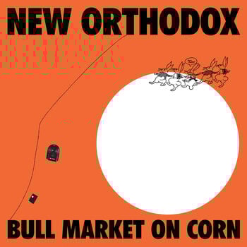 LP deska New Orthodox - Bull Market On Corn (LP) - 1