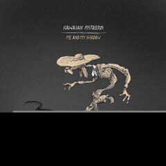 Vinylplate Hawaiian Pistoleros - Me And My Shadow (LP)
