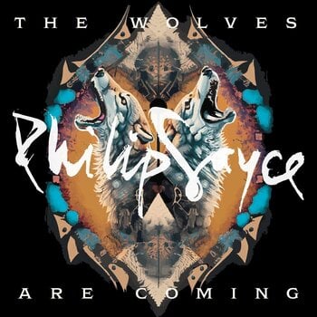 LP deska Philip Sayce - The Wolves Are Coming (LP) - 1