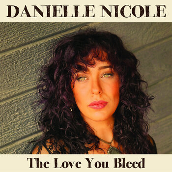 LP deska Danielle Schnebelen - The Love You Bleed (LP) - 1