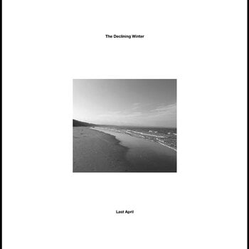 LP deska The Declining Winter - Last April (Limited Edition) (LP) - 1