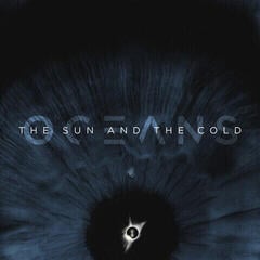 Disque vinyle Oceans - The Sun And The Cold (Limited Edition) (Blue Dark Transparent Coloured) (LP)