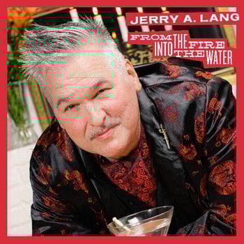 LP ploča Jerry A. - From The Fire Into The Water (LP) - 1