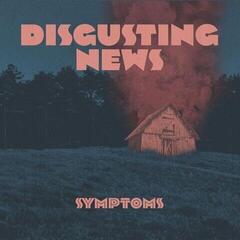 Vinyl Record Disgusting News - Symptoms (LP)