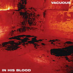 Vinylplate Vacuous - In His Blood (Limited Edition) (LP)