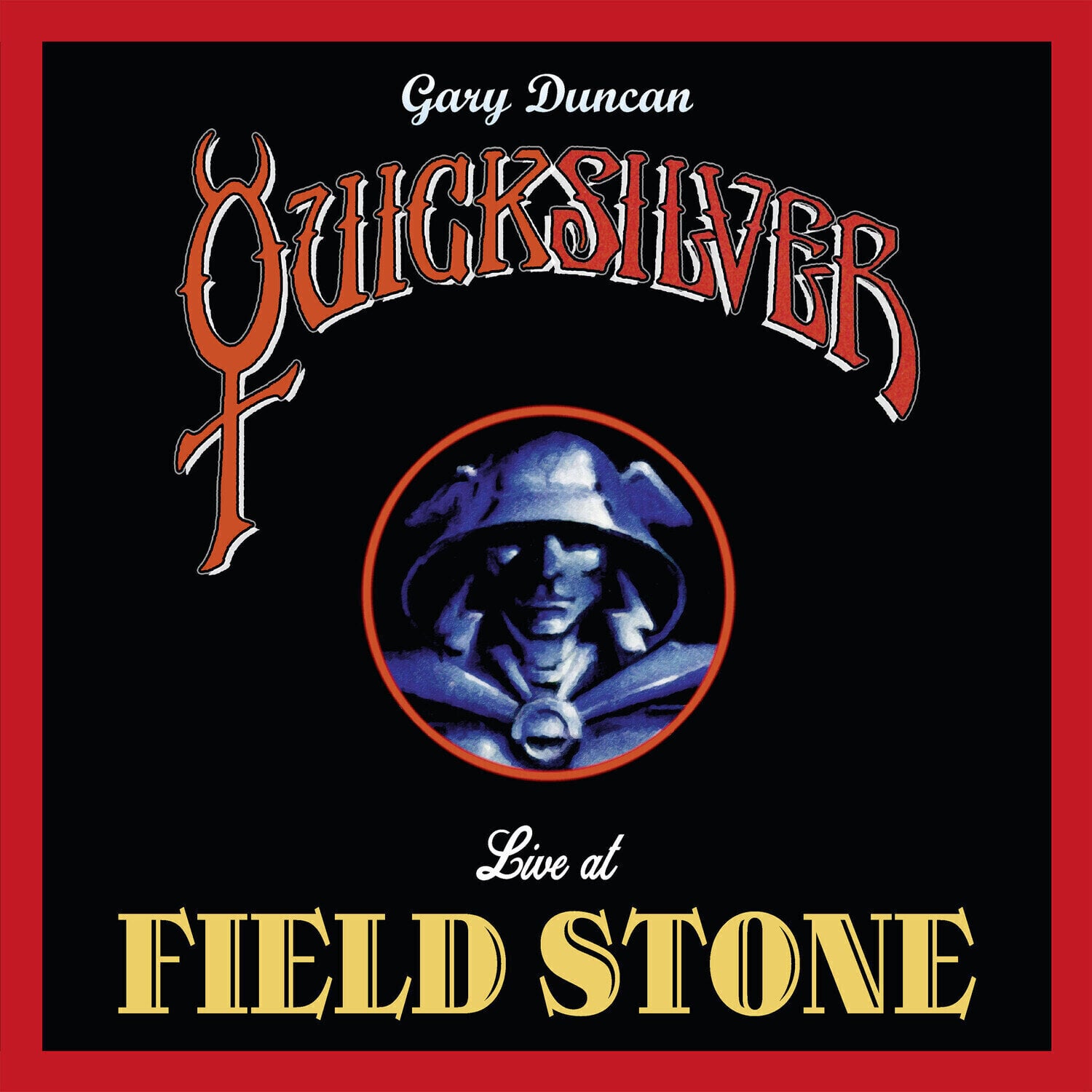 Vinyl Record Quicksilver Messenger Service - Live At Field Stone (Quicksilver) (180 g) (LP)