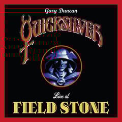 Vinyl Record Quicksilver Messenger Service - Live At Field Stone (Quicksilver) (180 g) (LP)