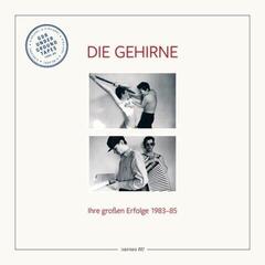 Vinyl Record Die Gehirne - Ihre Großen Erfolge 1983-85 (Limited Edition) (LP)
