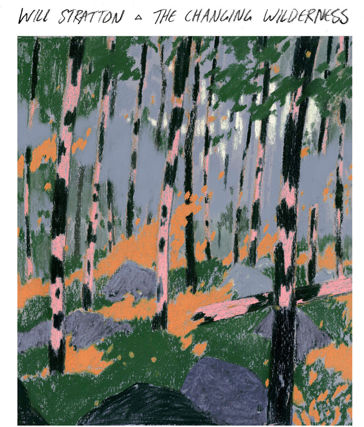 LP deska Will Stratton - The Changing Wilderness (Limited Edition) (Light Blue Coloured) (LP)