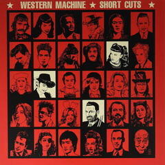 Vinyl Record Western Machine - Short Cuts (LP)