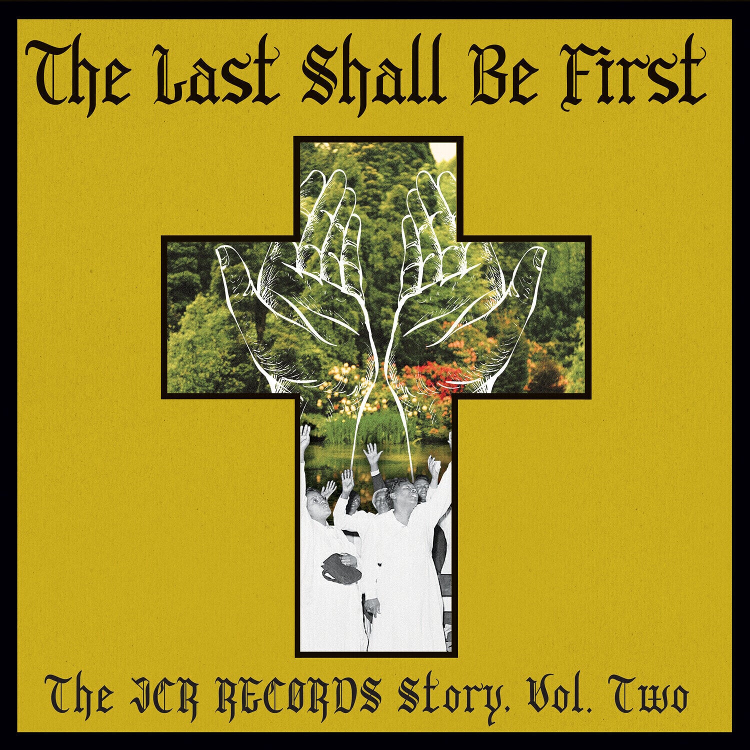 LP ploča Various Artists - The Last Shall Be First: The JCR Records Story, Vol. Two (LP)