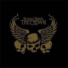 LP ploča The Crown - Crowned Unholy (Limited Edition) (LP)