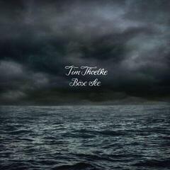 Vinylplade Tim Thoelke - Böse See (LP)