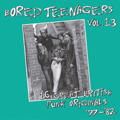 Vinyl Record Various Artists - Bored Teenagers Vol.13: 16 Great British Punk Originals '77-'82 (LP)