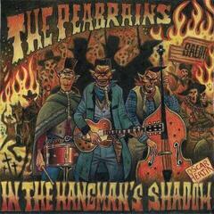 LP plošča The PeaBrains - In The Hangman's Shadow (Numbered) (Limited Edition) (LP)