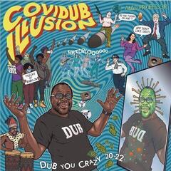 Vinyl Record Mad Professor - Covidub Illusion - Dub You Crazy 20-22 (LP)