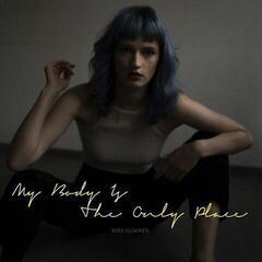 Vinyl Record Kira Hummen - My Body Is The Only Place (Limited Edition) (LP)