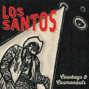 Disco de vinil Los Santos - Cowboys & Cosmonauts (LP + CD) - 1
