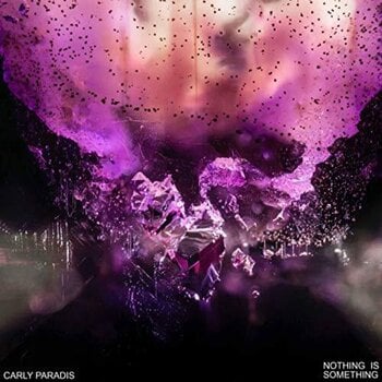 Disc de vinil Carly Paradis - Nothing Is Something (Limited Edition) (Limited Cream Edition Coloured) (LP) - 1