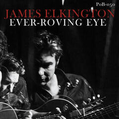 Vinyl Record James Elkington - Ever-Roving Eye (LP)