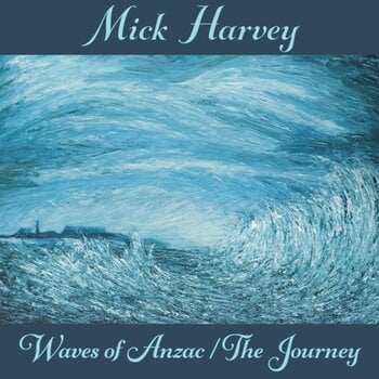 Vinylskiva Mick Harvey - Waves Of Anzac / The Journey (Limited Edition) (Clear Coloured) (LP) - 1