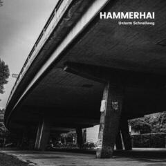 Vinyl Record Hammerhai - Unterm Schnellweg (2 LP)