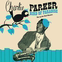Vinyl Record Charlie Parker - Bird Of Paradise (Limited Edition) (Green Coloured) (LP)