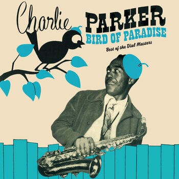LP Charlie Parker - Bird Of Paradise (Limited Edition) (Green Coloured) (LP) - 1