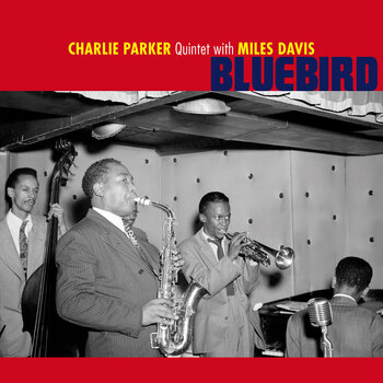 LP The Charlie Parker Quintet & Miles Davis - Bluebird (Limited Edition) (Coloured) (LP) - 1