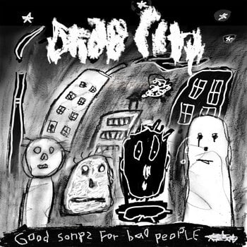 LP ploča Drab City - Good Songs For Bad People (LP) - 1