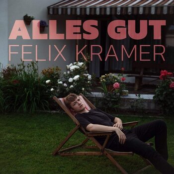 LP ploča Felix Kramer - Alles Gut (LP) - 1