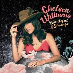 LP ploča Chelsea Williams - Beautiful & Strange (Limited Edition) (LP)