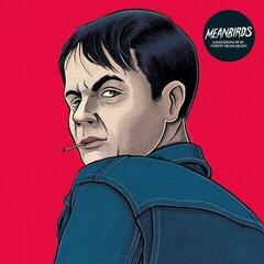 Vinyl Record Meanbirds - Confessions Of An Unrest Drama Queen (Limited Edition) (LP)