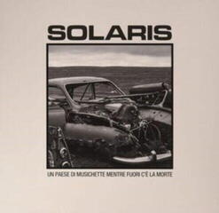 Vinyl Record Solaris - Un Paese Di Musichette Mentre... (Ungarn) (LP)
