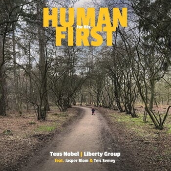 Vinyl Record Teus Nobel Liberty Group - Human First (LP) - 1