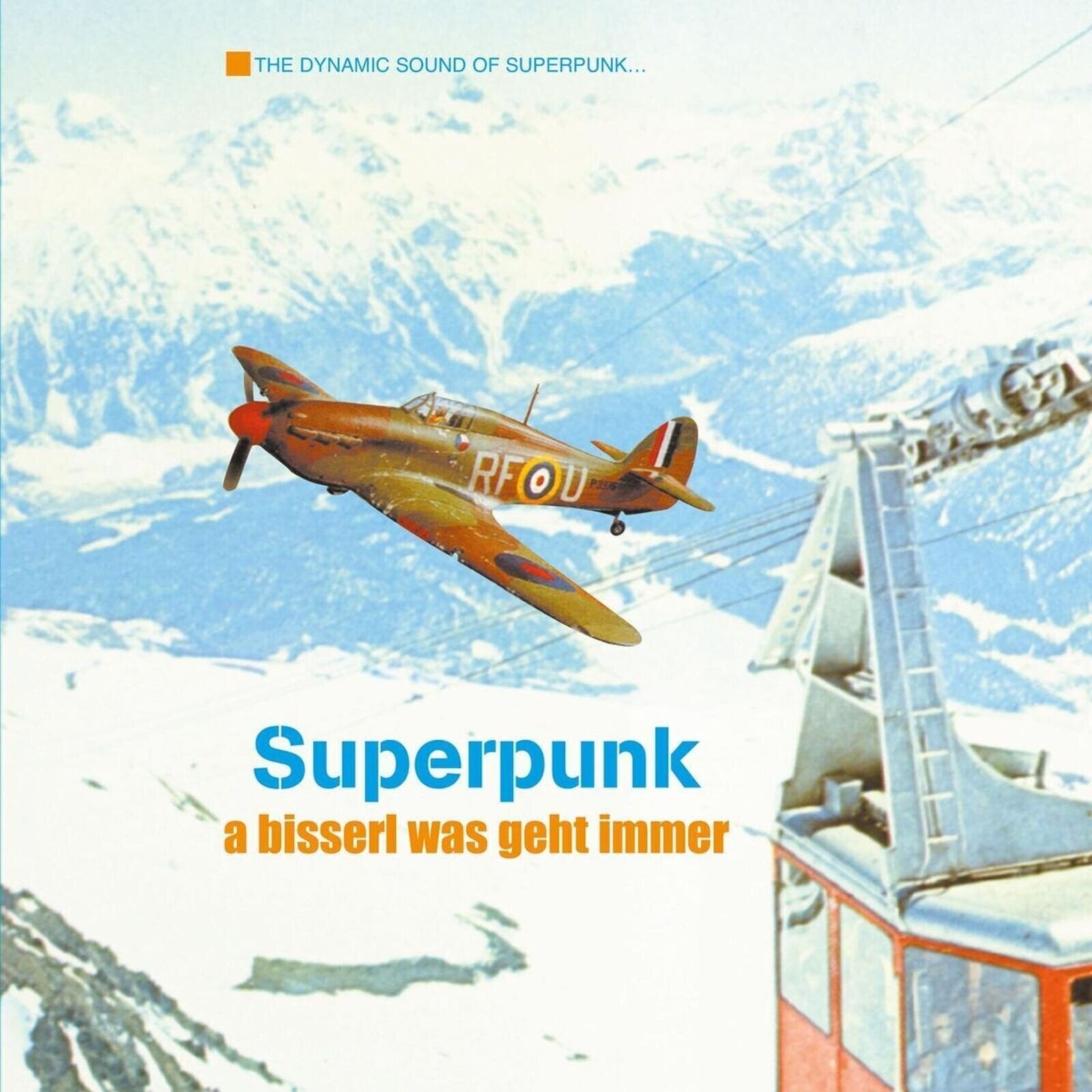 Vinyl Record Superpunk - A Bisserl Was Geht Immer (Reissue) (LP)