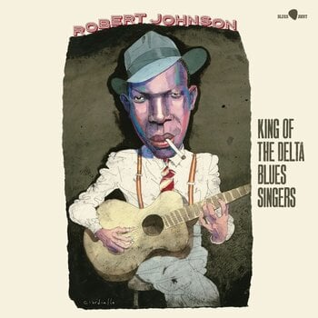 Disco de vinil Robert Johnson - King Of The Delta Blues Singers (3 Bonustracks) (LP) - 1