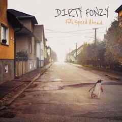 LP ploča Dirty Fonzy - Full Speed Ahead (LP)