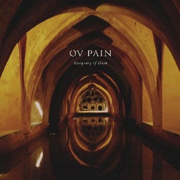 LP ploča Ov Pain - Reliquary of Dusk (Limited Edition) (LP) - 1