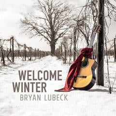 Vinyl Record Bryan Lubeck - Welcome Winter (LP)