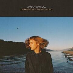 Vinyl Record Jeremy Ferrara - Darkness Is A Bright Sound (LP)