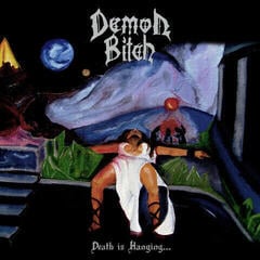Vinyl Record Demon Bitch - Death Is Hanging... (Reissue) (LP)