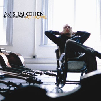 Disco de vinil Avishai Cohen Trio & Avishai Cohen Ensemble - At Home (Remastered) (20th Anniversary) (2 LP) - 1