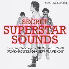 Vinyl Record Various Artists - Secret Superstar Sounds: Scraping Bubblegum Off My Soul 1977-80 (LP)