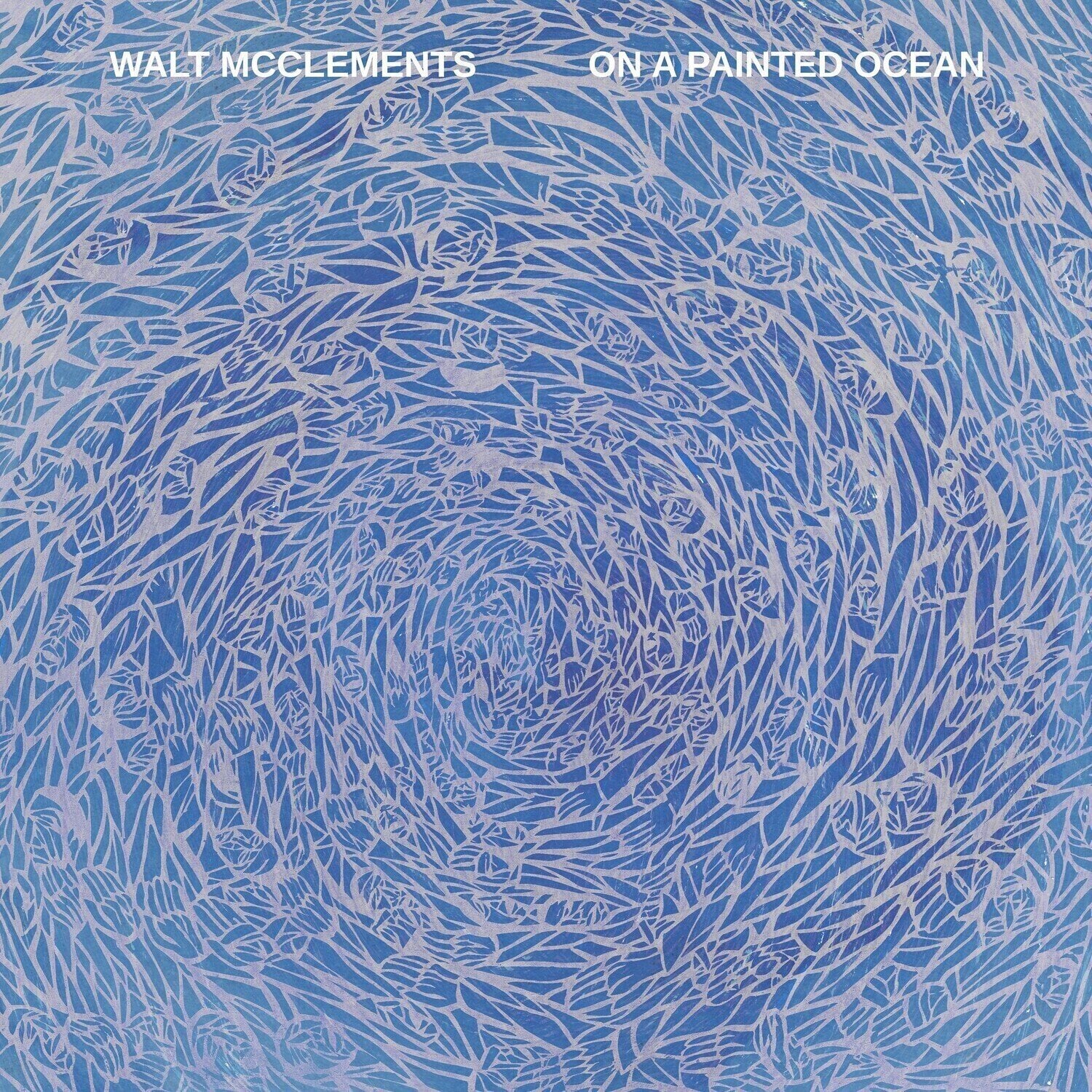 Vinyl Record Walt McClements - On A Painted Ocean (LP)